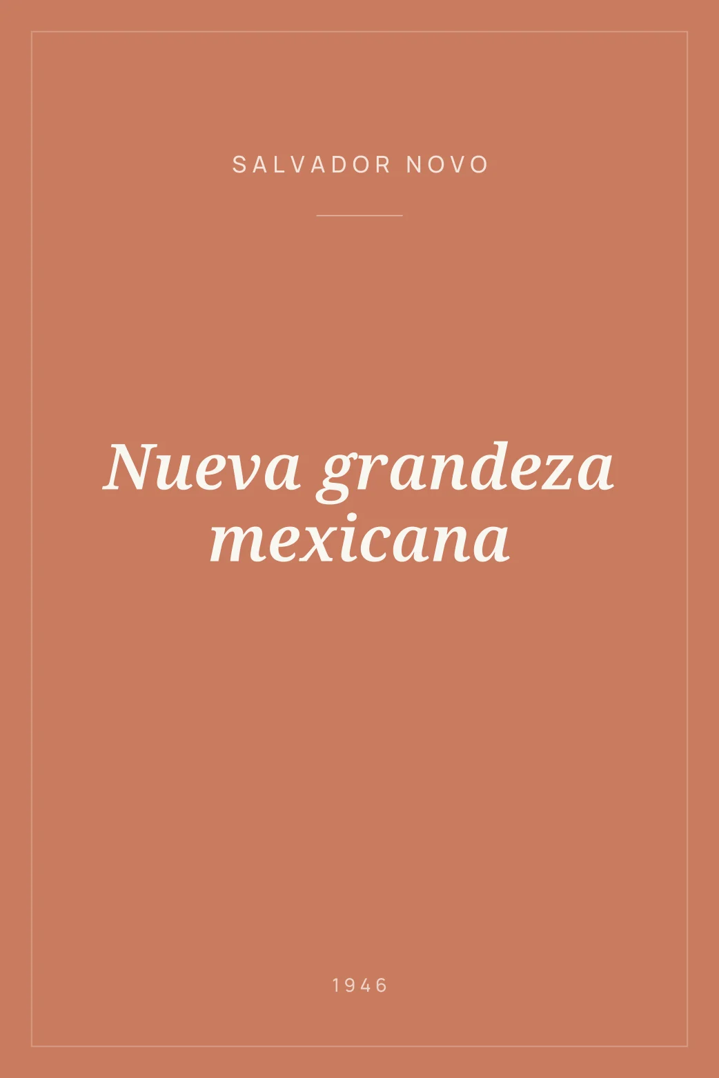 Portada de Nueva grandeza mexicana