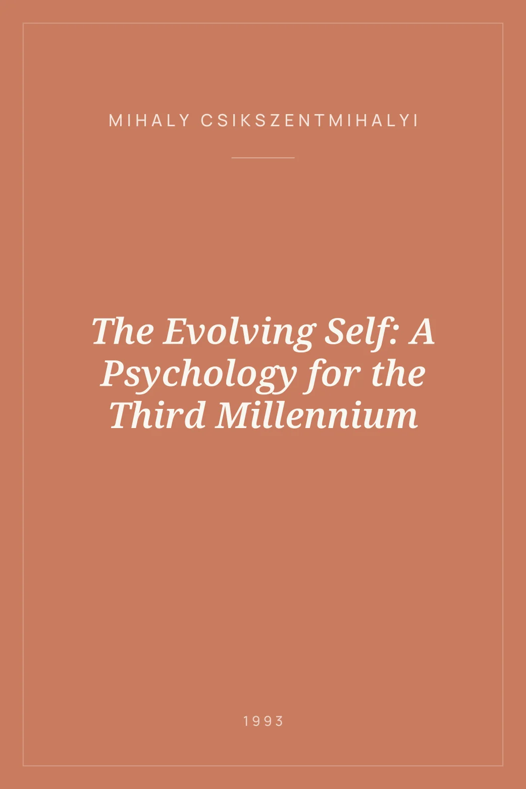 Portada de The Evolving Self: A Psychology for the Third Millennium