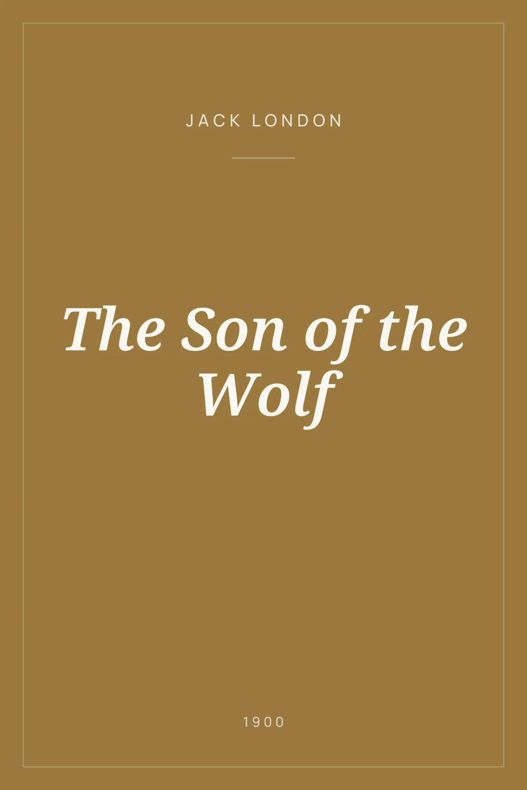 Portada de The Son of the Wolf
