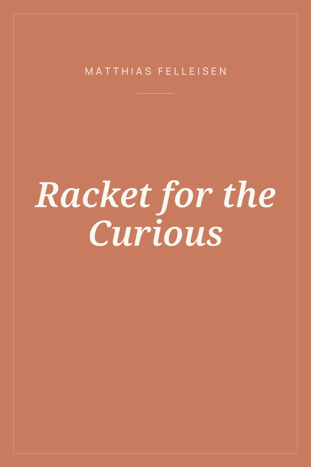 Portada de Racket for the Curious