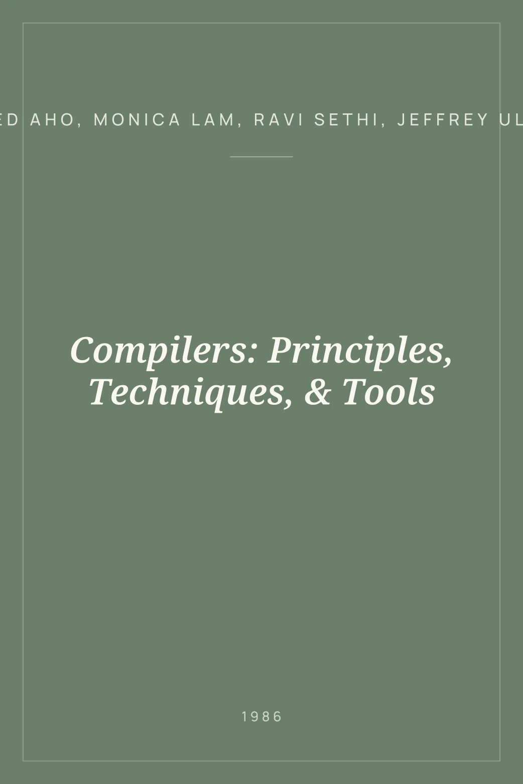 Portada de Compilers: Principles, Techniques, & Tools