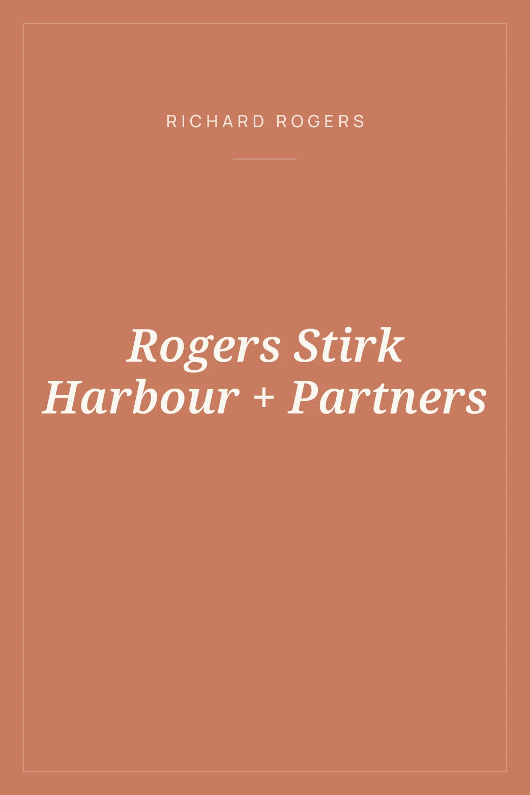 Portada de Rogers Stirk Harbour + Partners