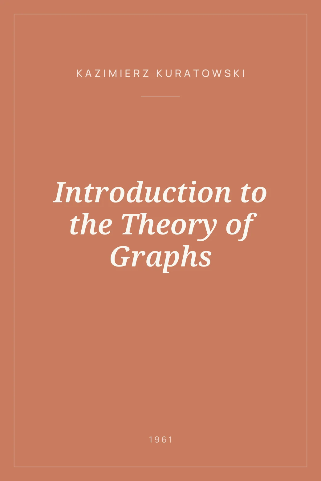 Portada de Introduction to the Theory of Graphs
