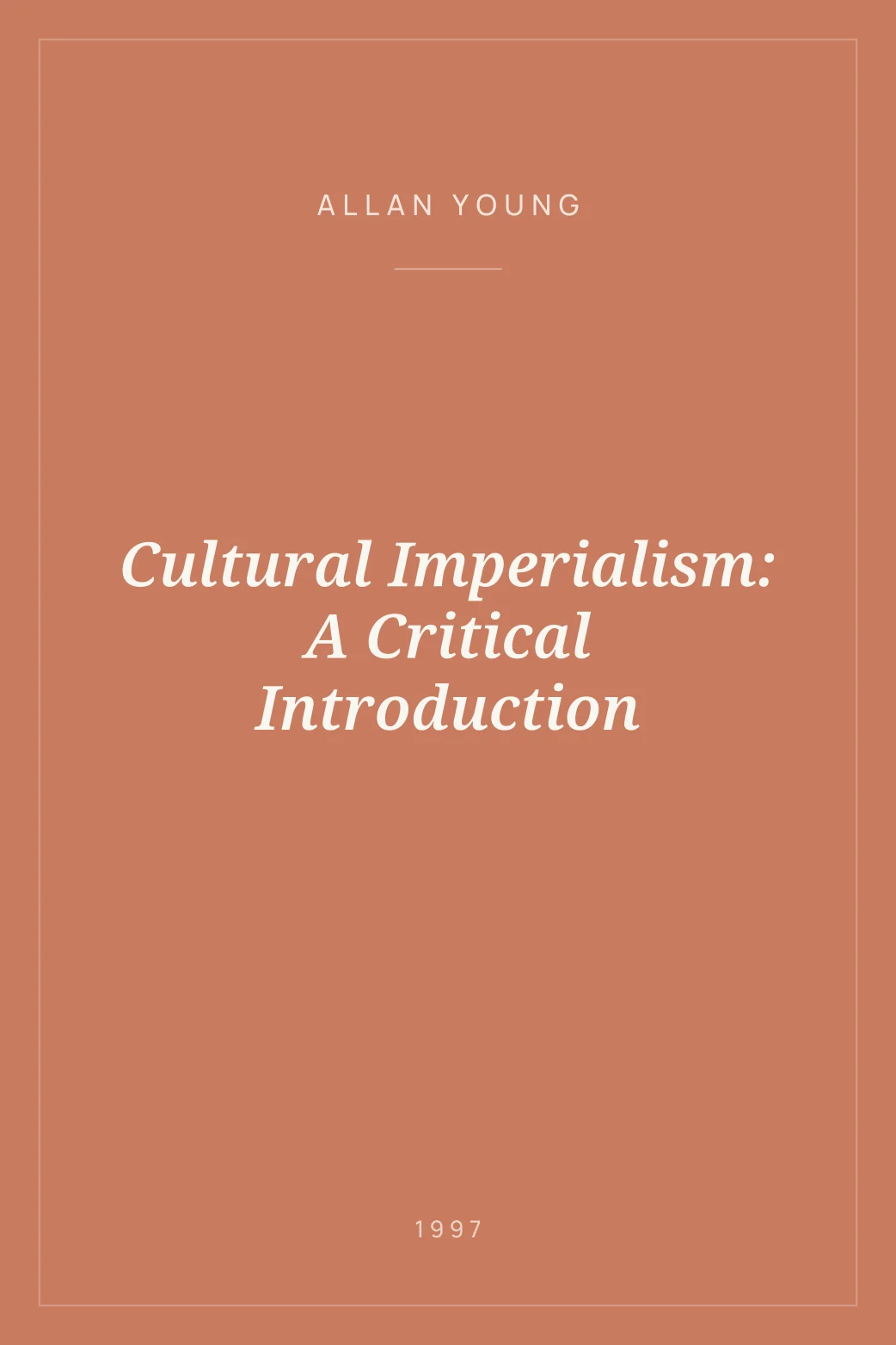 Portada de Cultural Imperialism: A Critical Introduction