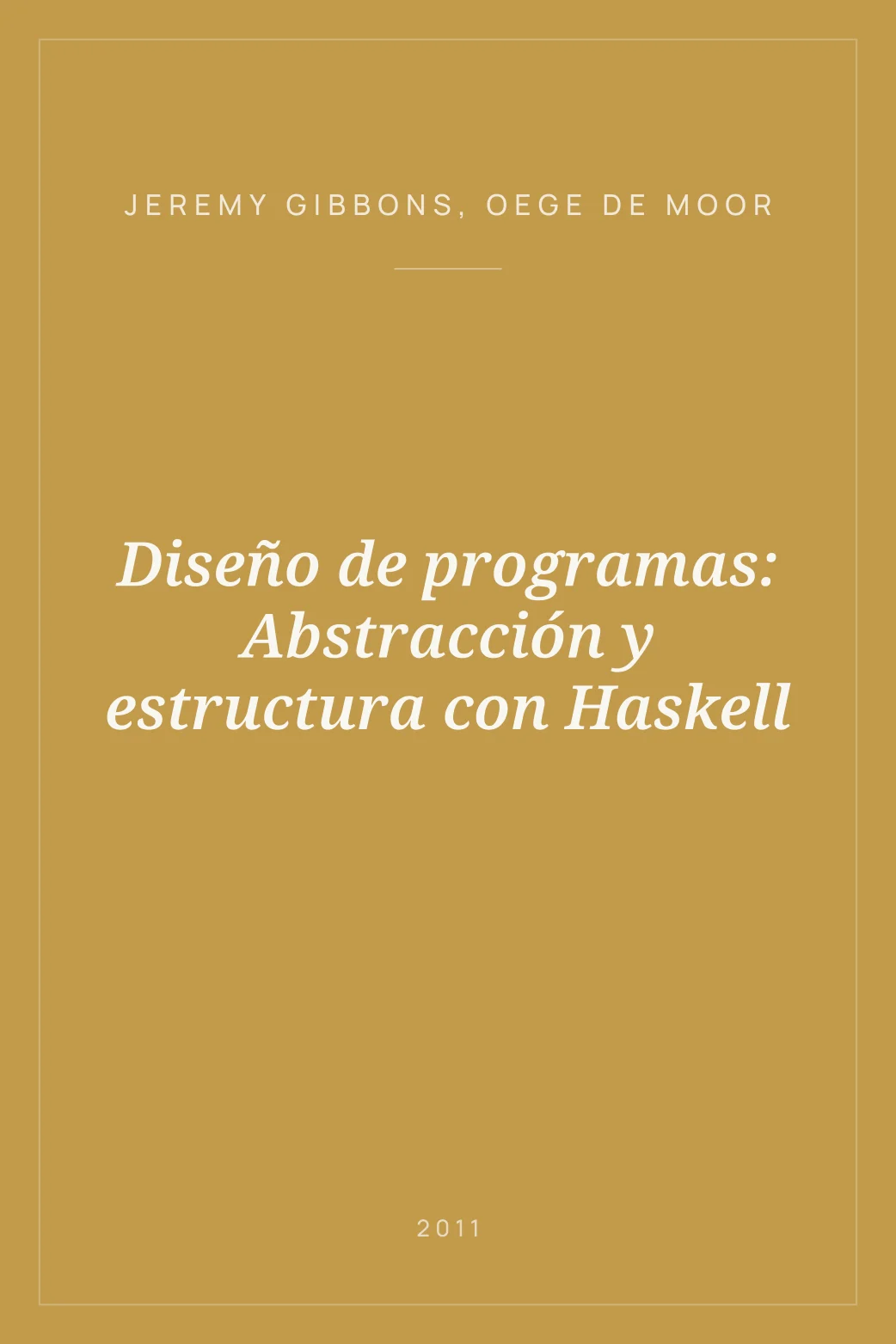 Portada de Diseño de programas: Abstracción y estructura con Haskell