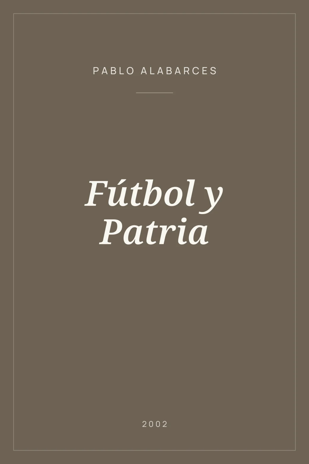 Portada de Fútbol y Patria