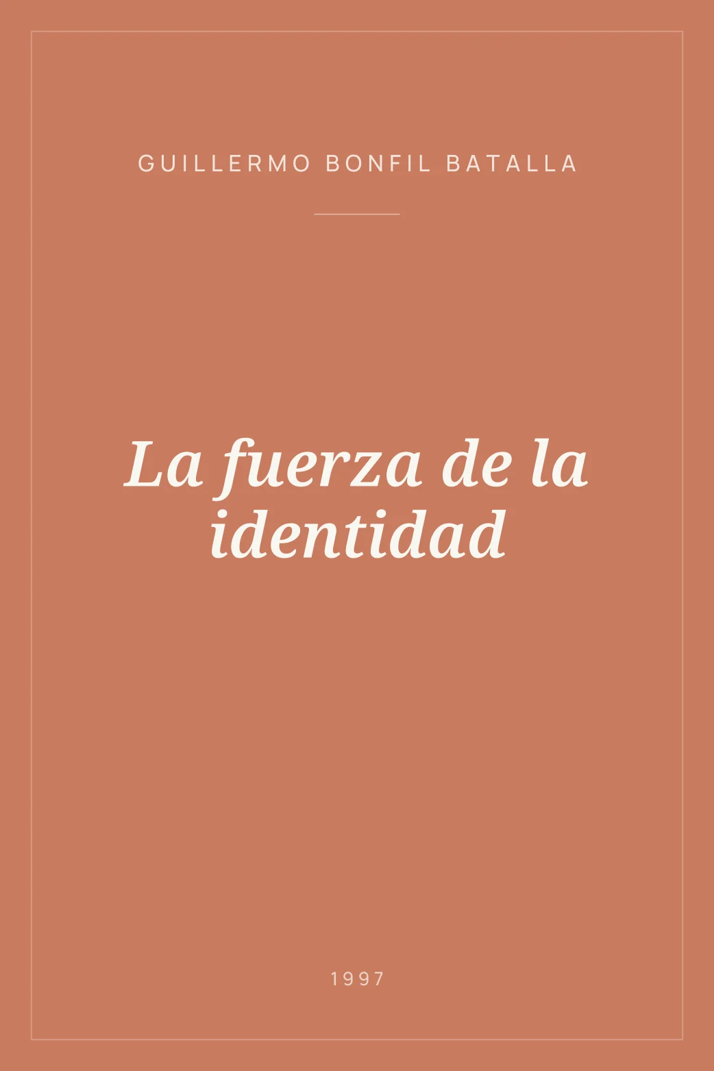 Portada de La fuerza de la identidad