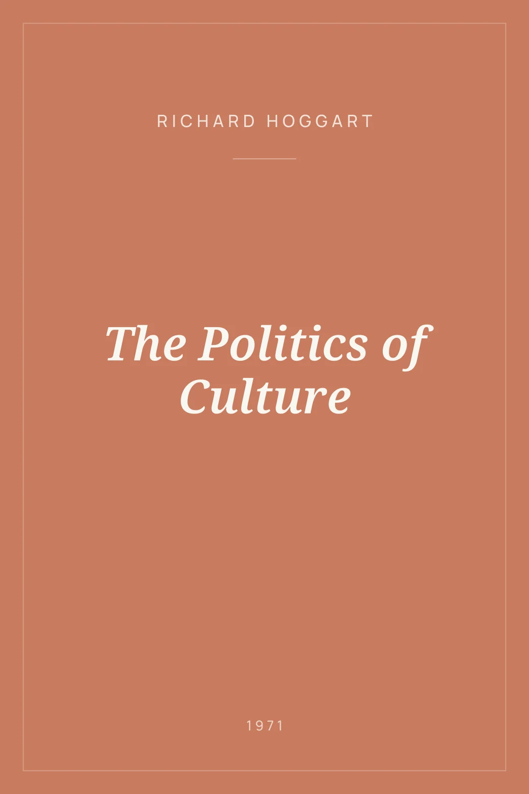 Portada de The Politics of Culture