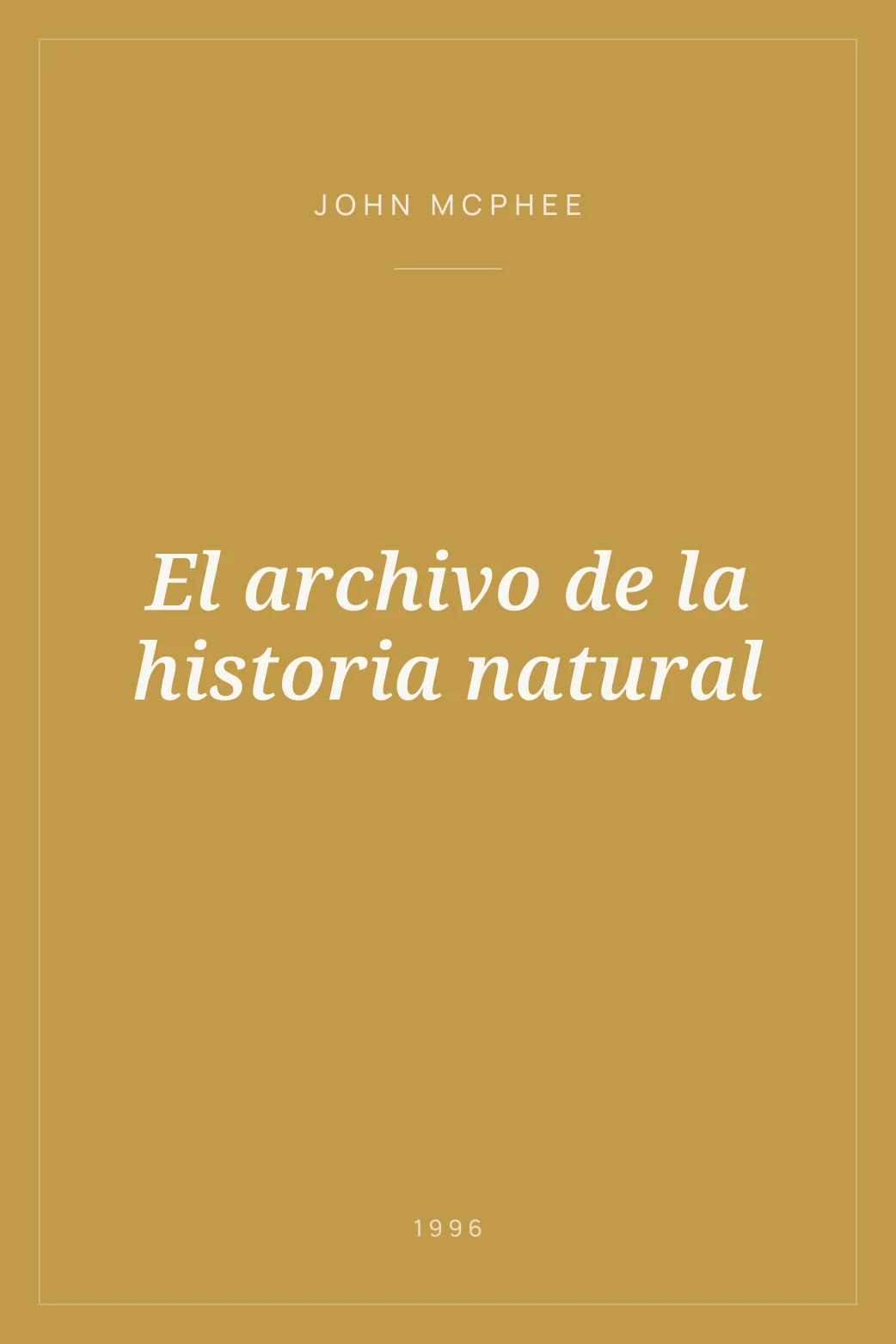 Portada de El archivo de la historia natural