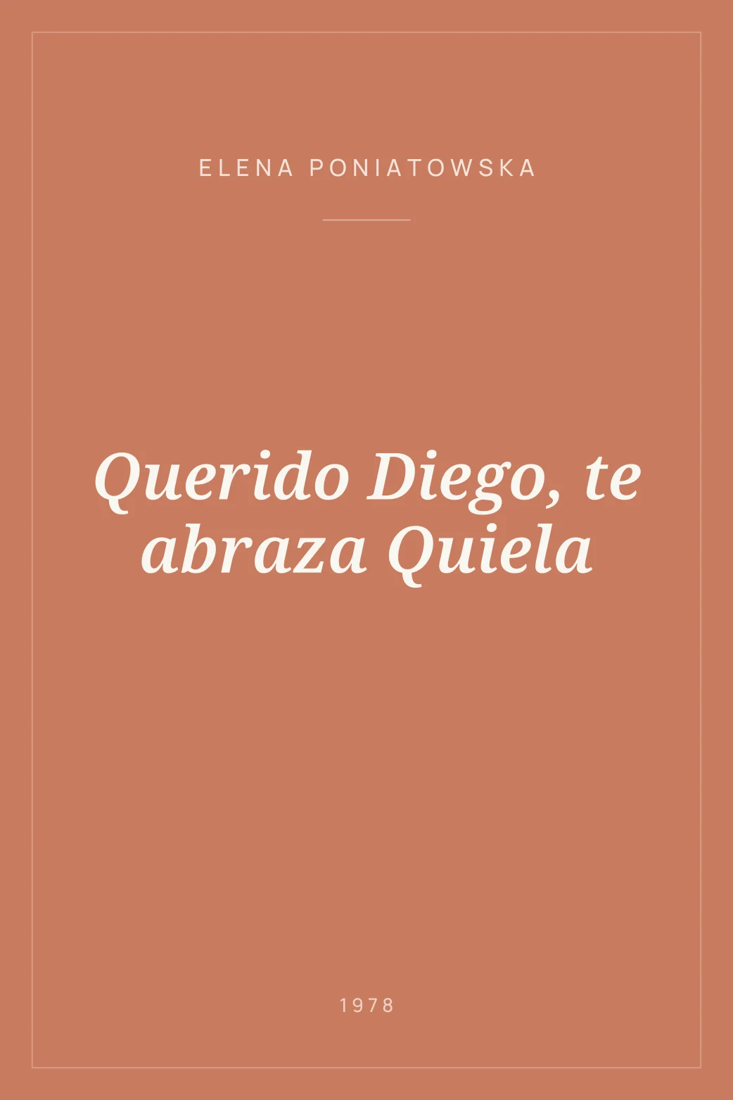 Portada de Querido Diego, te abraza Quiela