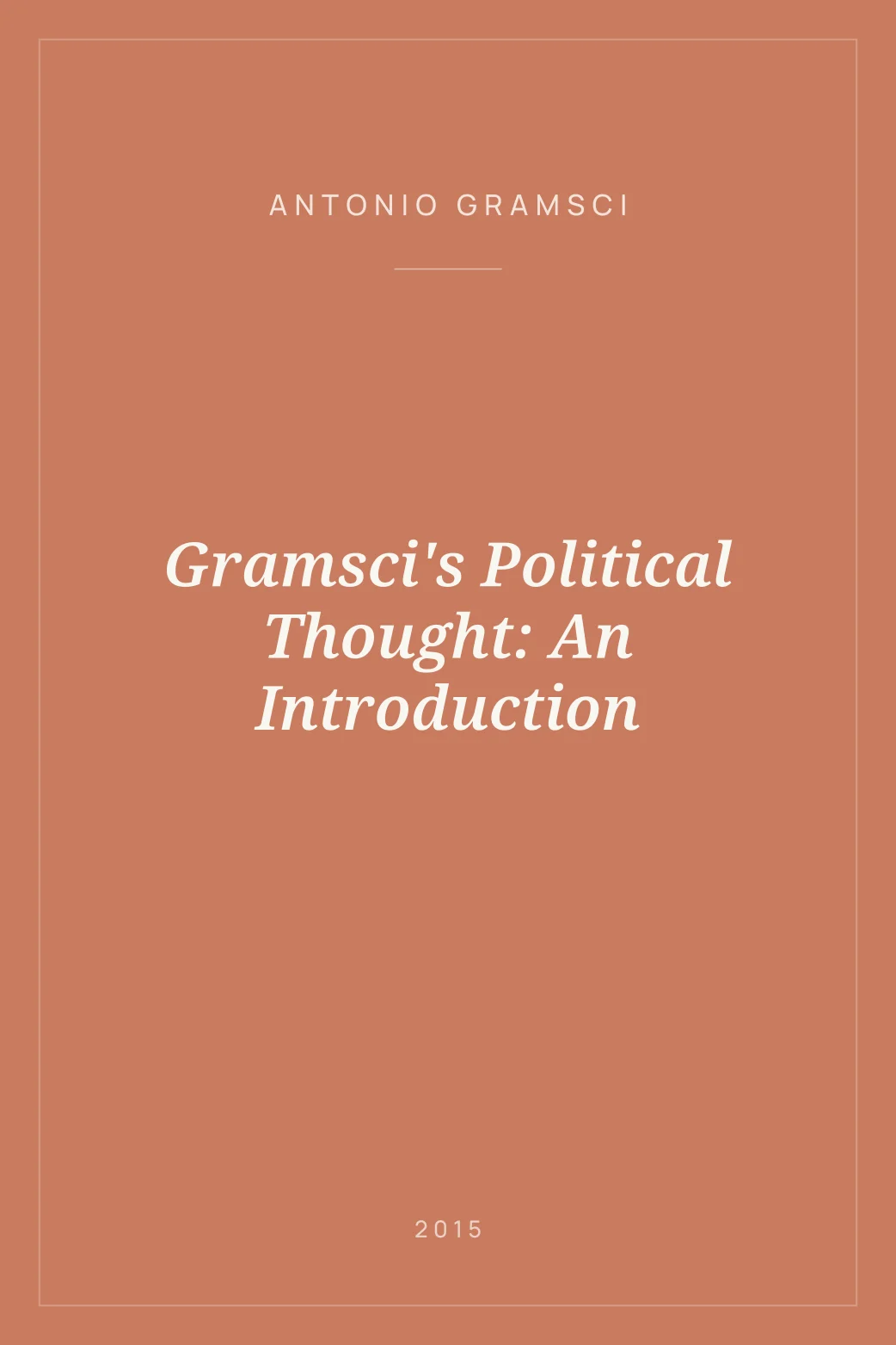 Portada de Gramsci's Political Thought: An Introduction