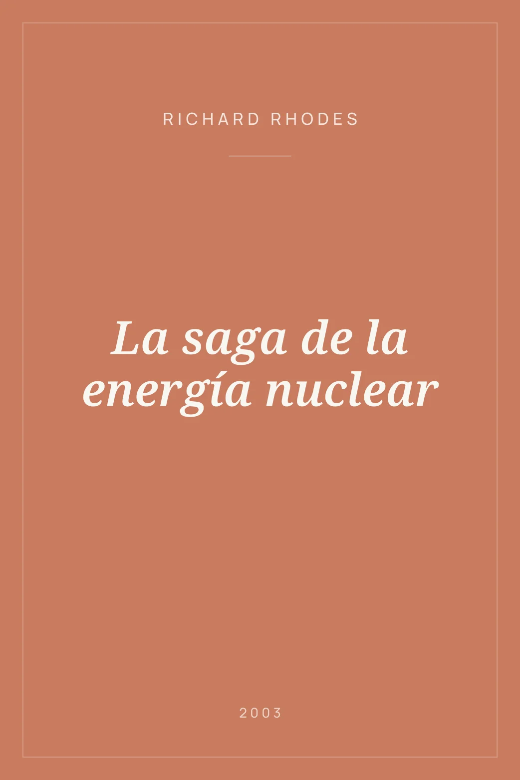 Portada de La saga de la energía nuclear