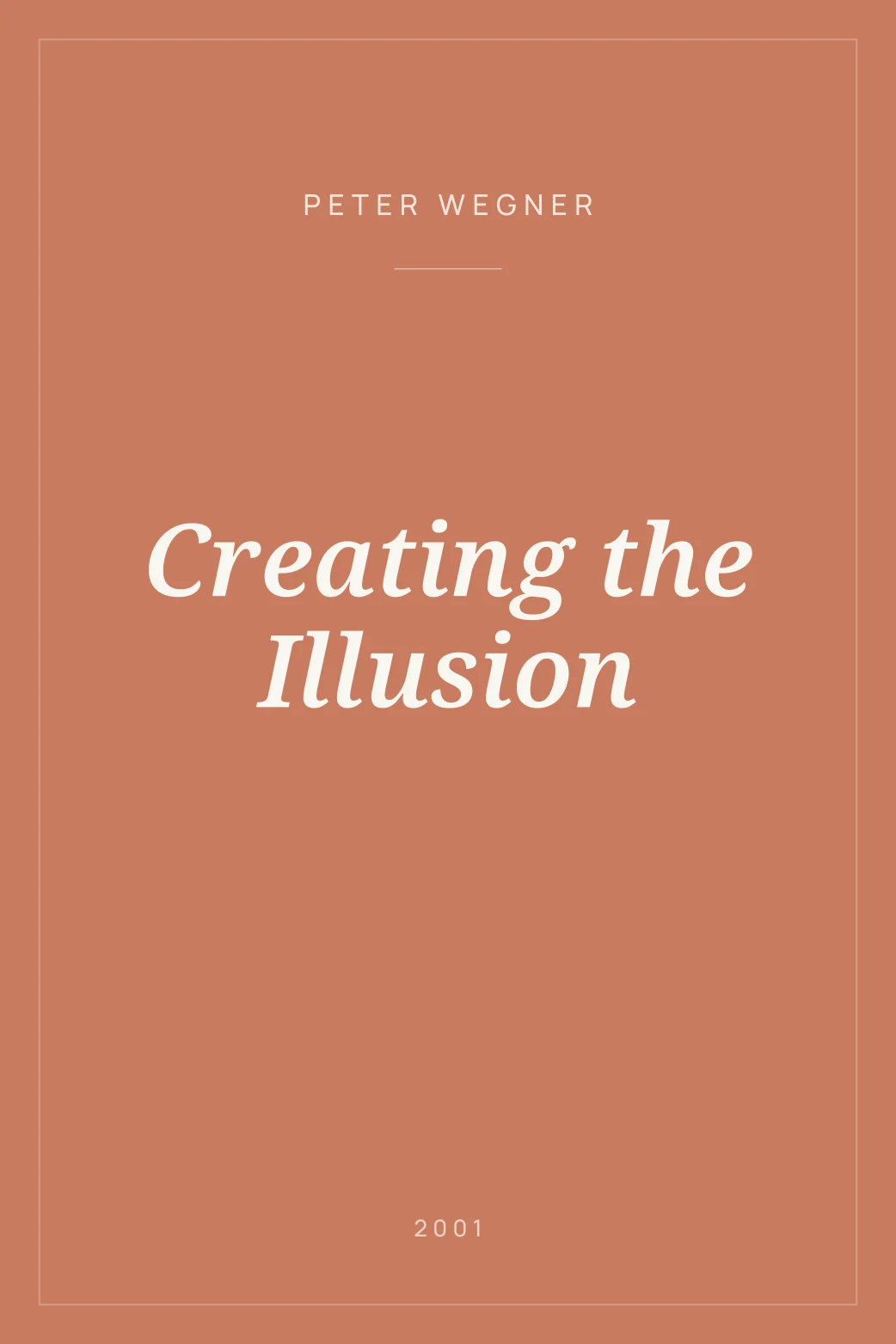 Portada de Creating the Illusion