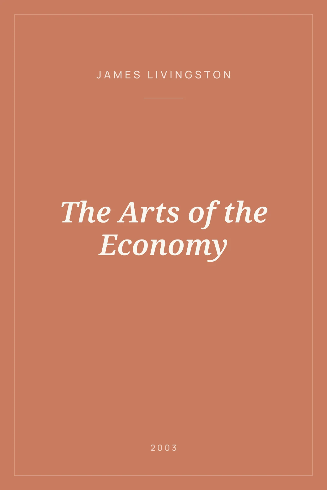 Portada de The Arts of the Economy