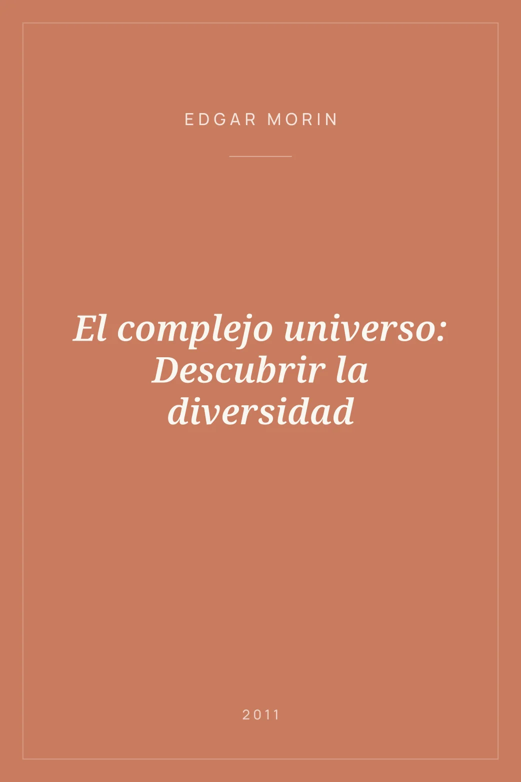 Portada de El complejo universo: Descubrir la diversidad