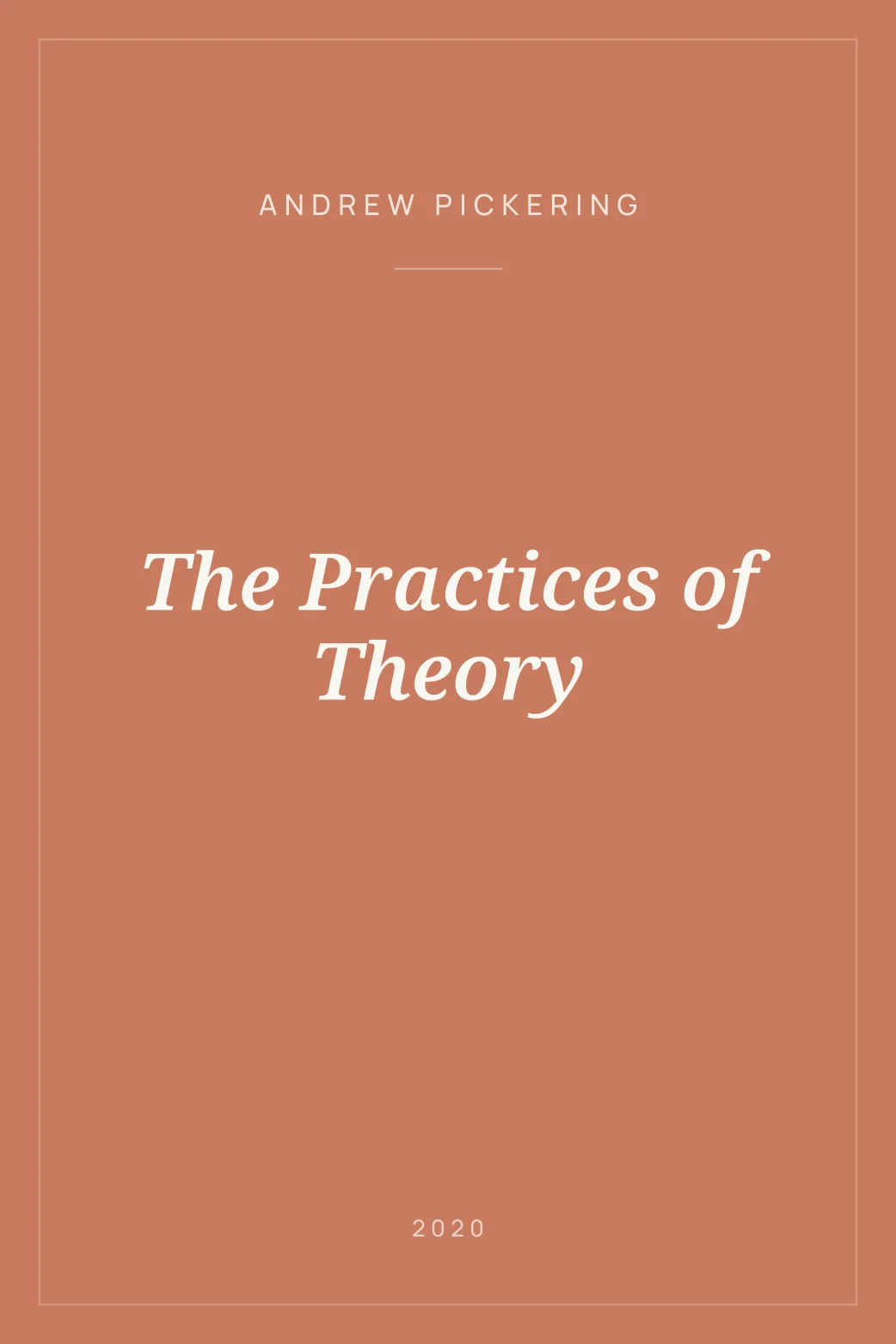 Portada de The Practices of Theory