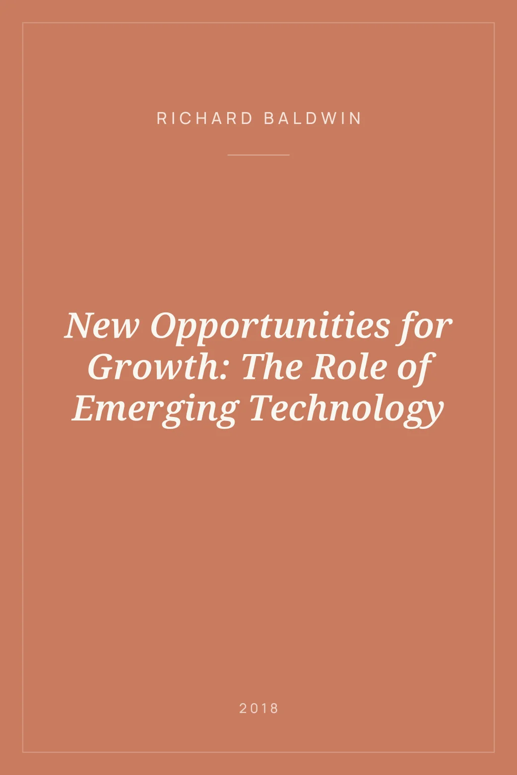 Portada de New Opportunities for Growth: The Role of Emerging Technology