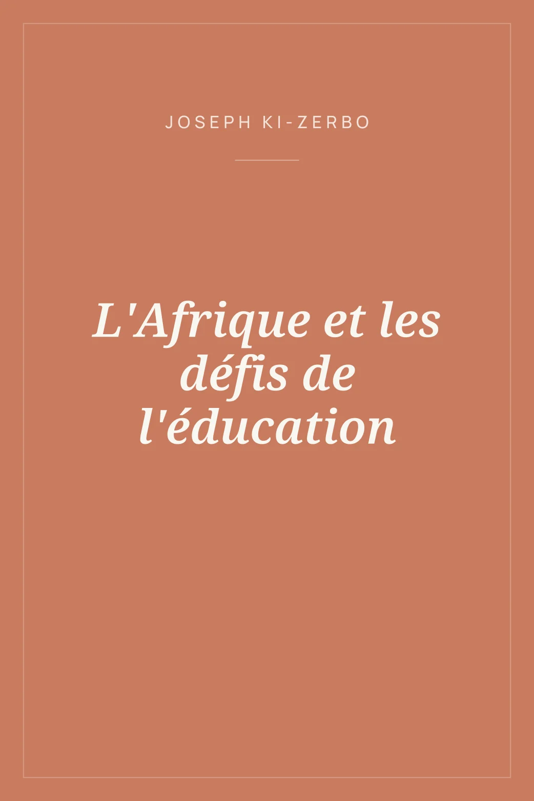 Portada de L'Afrique et les défis de l'éducation