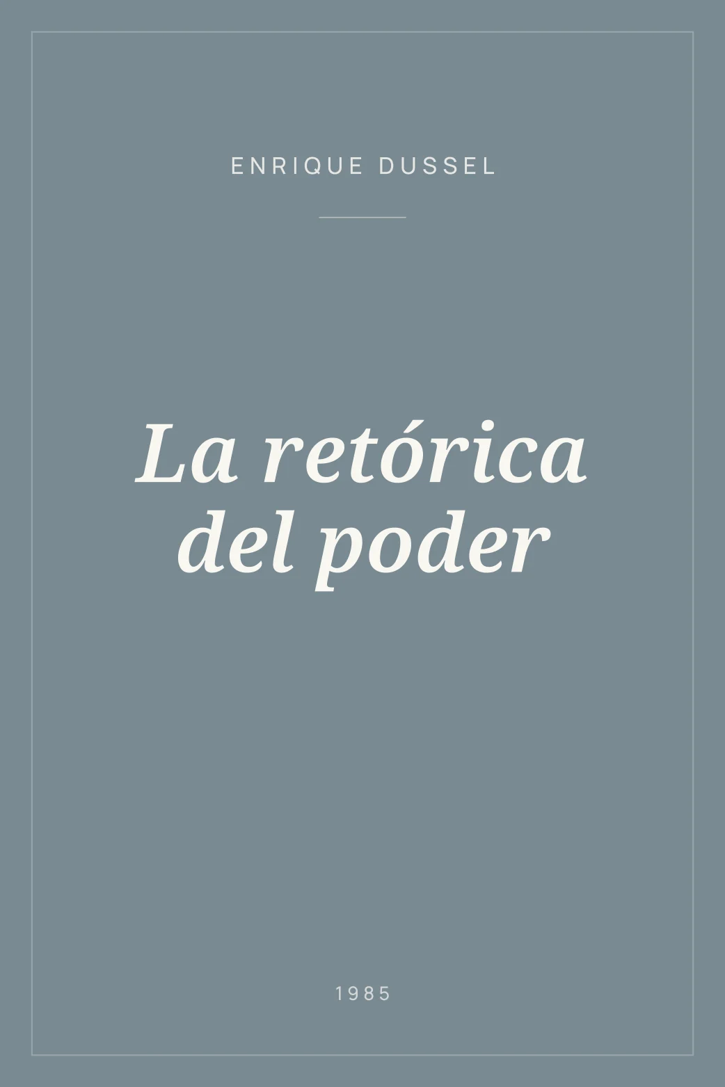 Portada de La retórica del poder