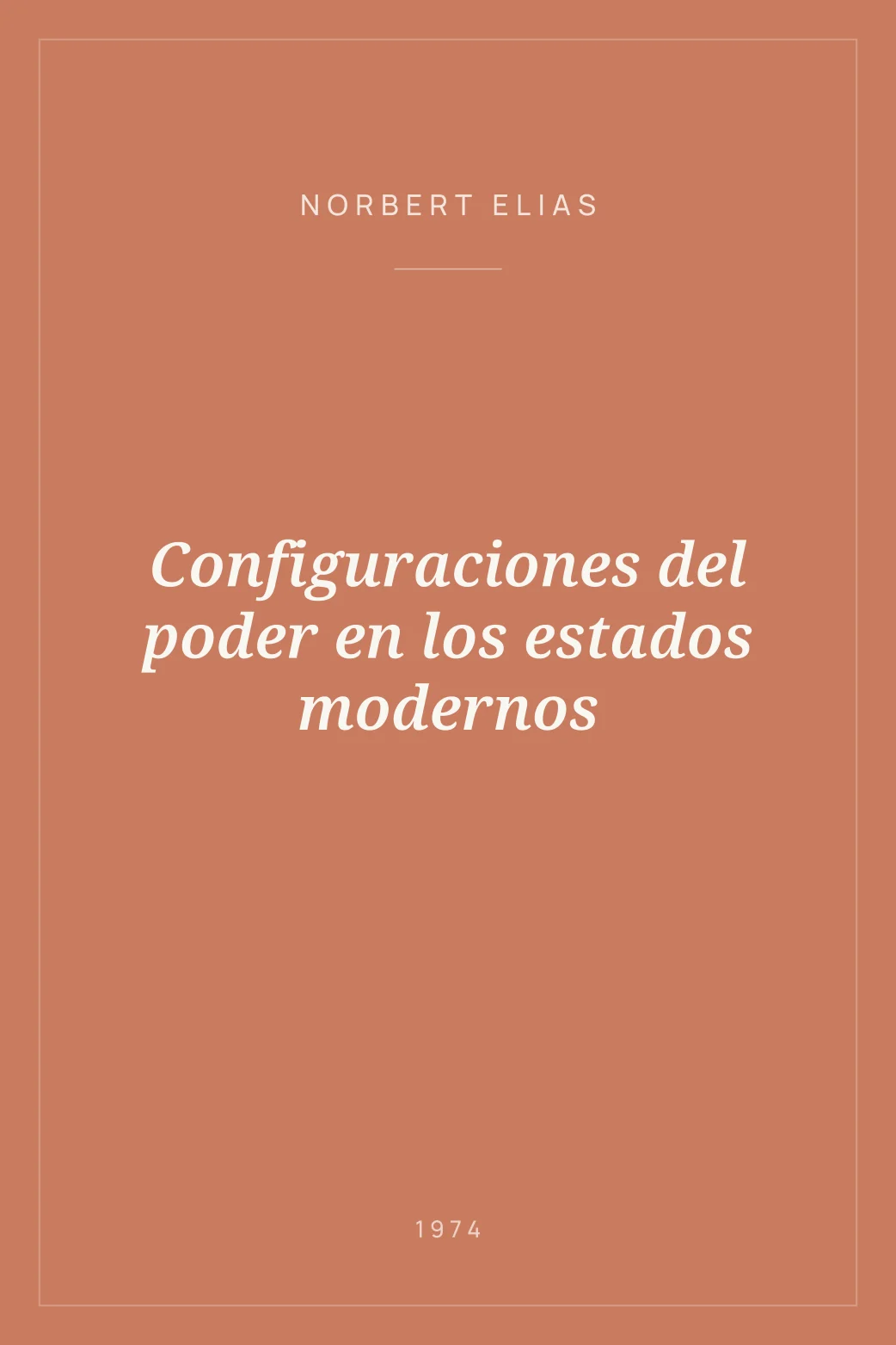 Portada de Configuraciones del poder en los estados modernos