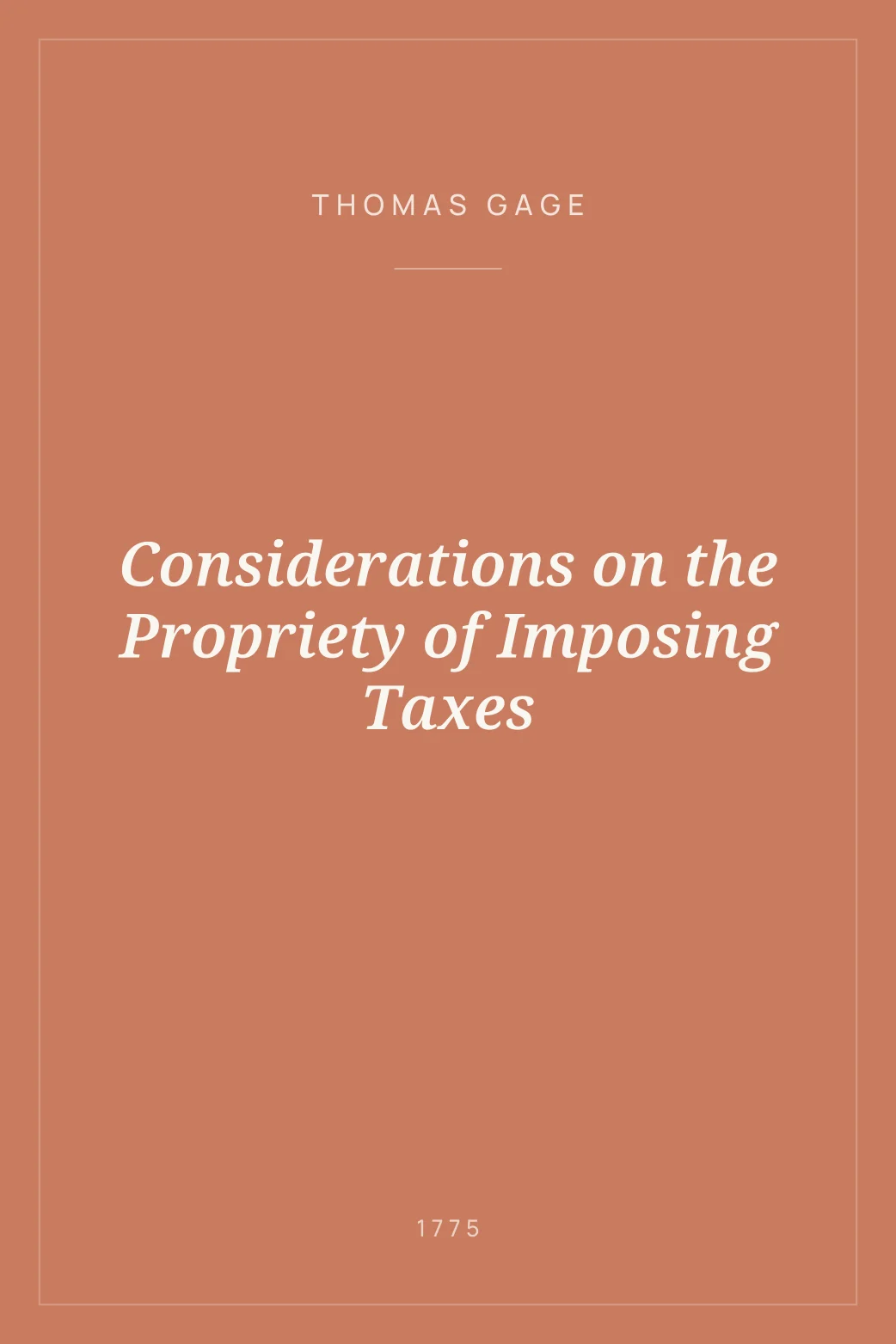 Portada de Considerations on the Propriety of Imposing Taxes