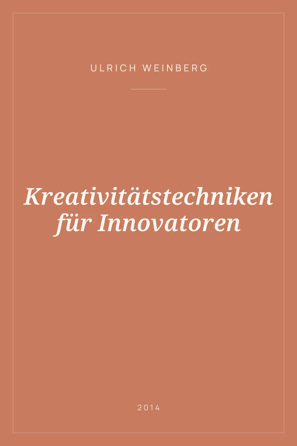 Portada de Kreativitätstechniken für Innovatoren