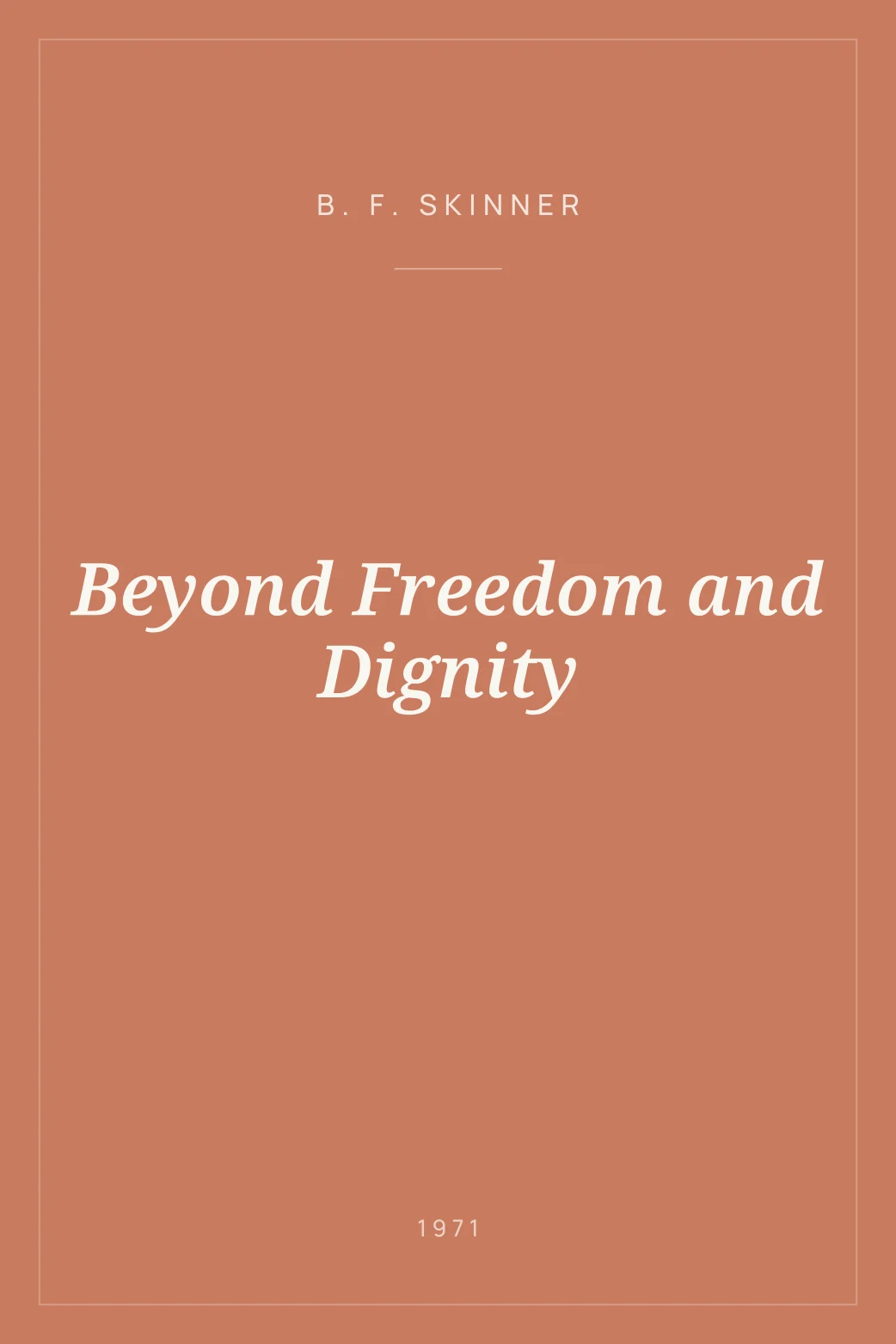Portada de Beyond Freedom and Dignity