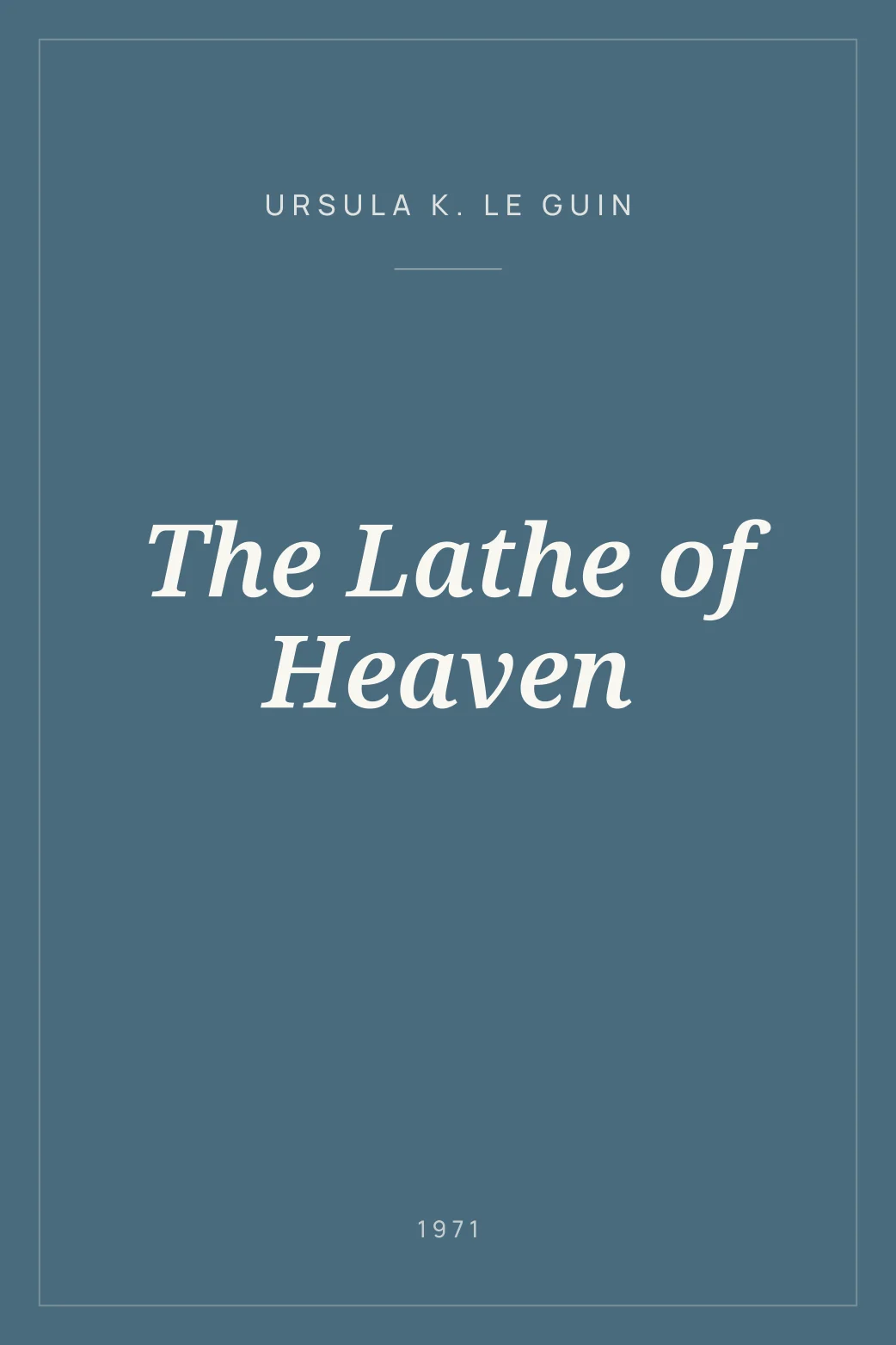 Portada de The Lathe of Heaven