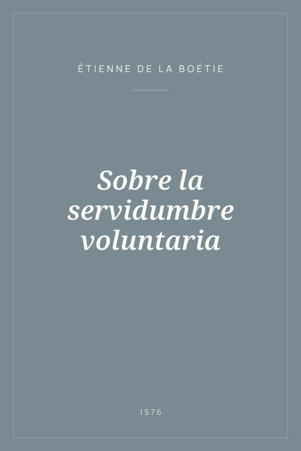Portada de Sobre la servidumbre voluntaria