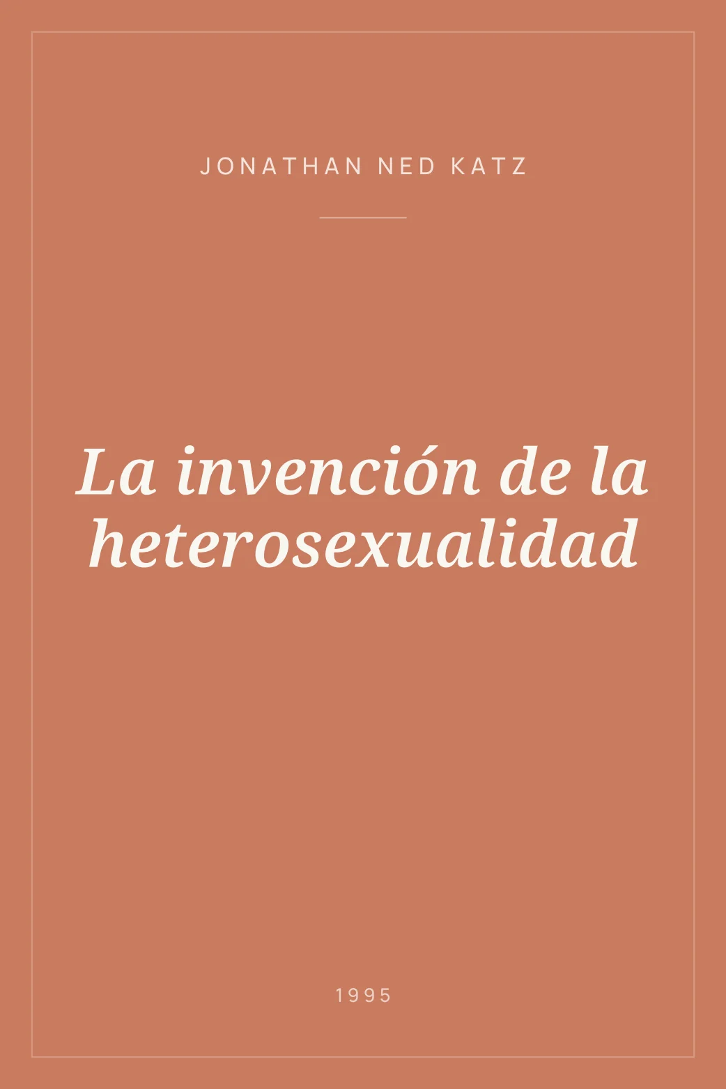 Portada de La invención de la heterosexualidad