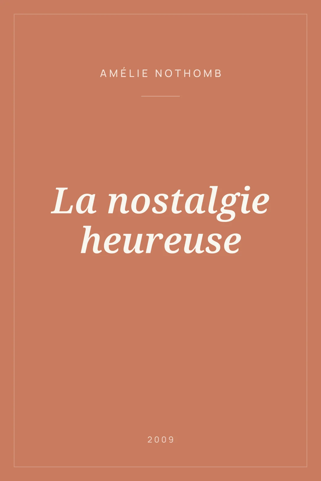 Portada de La nostalgie heureuse