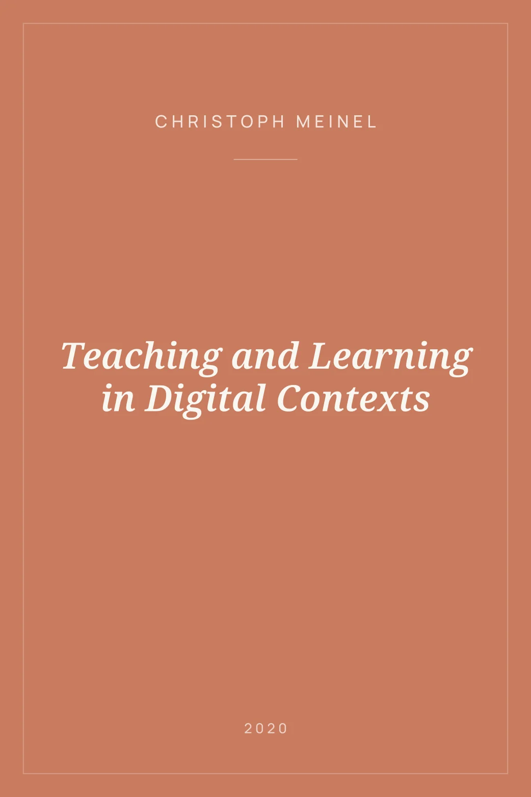 Portada de Teaching and Learning in Digital Contexts