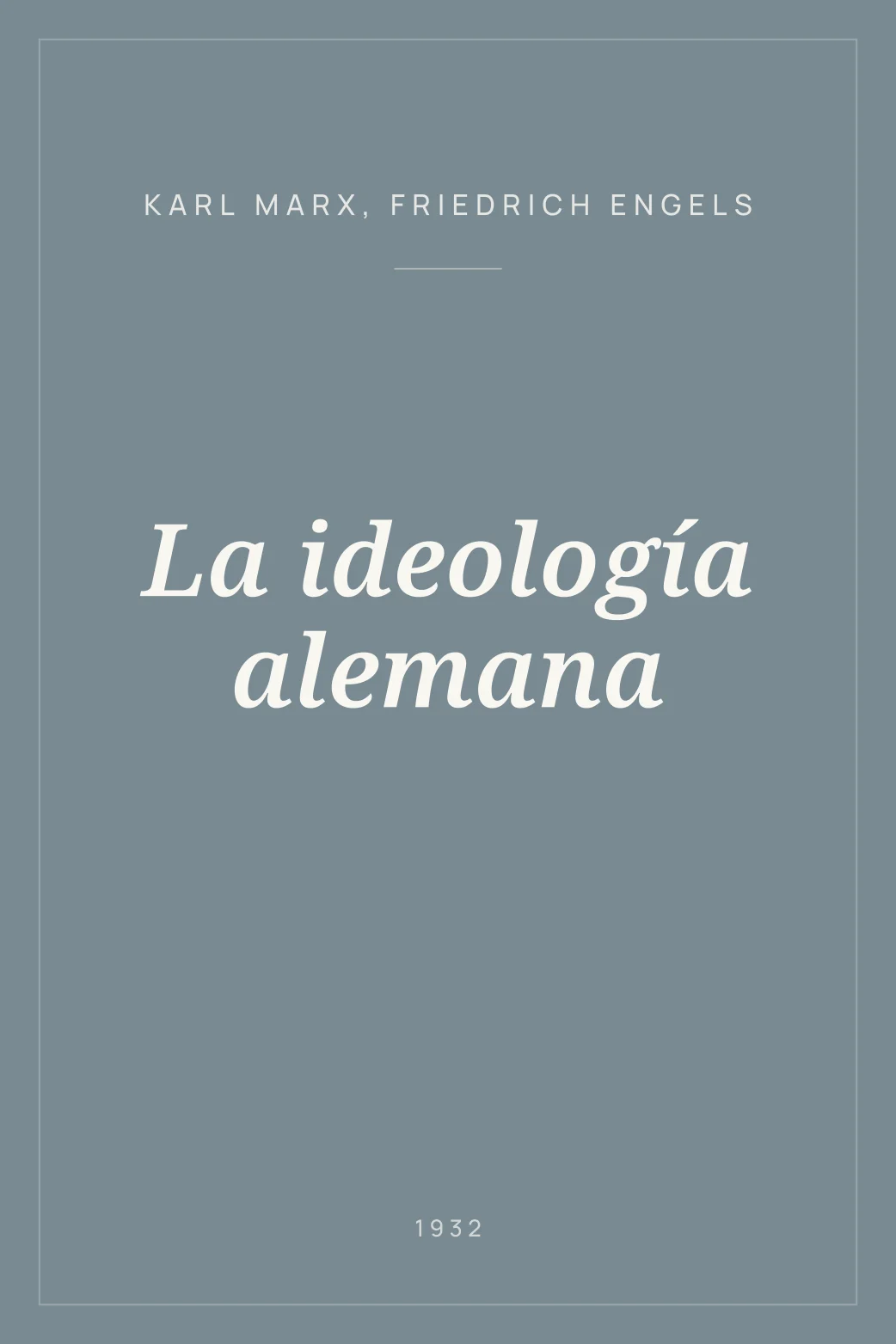 Portada de La ideología alemana