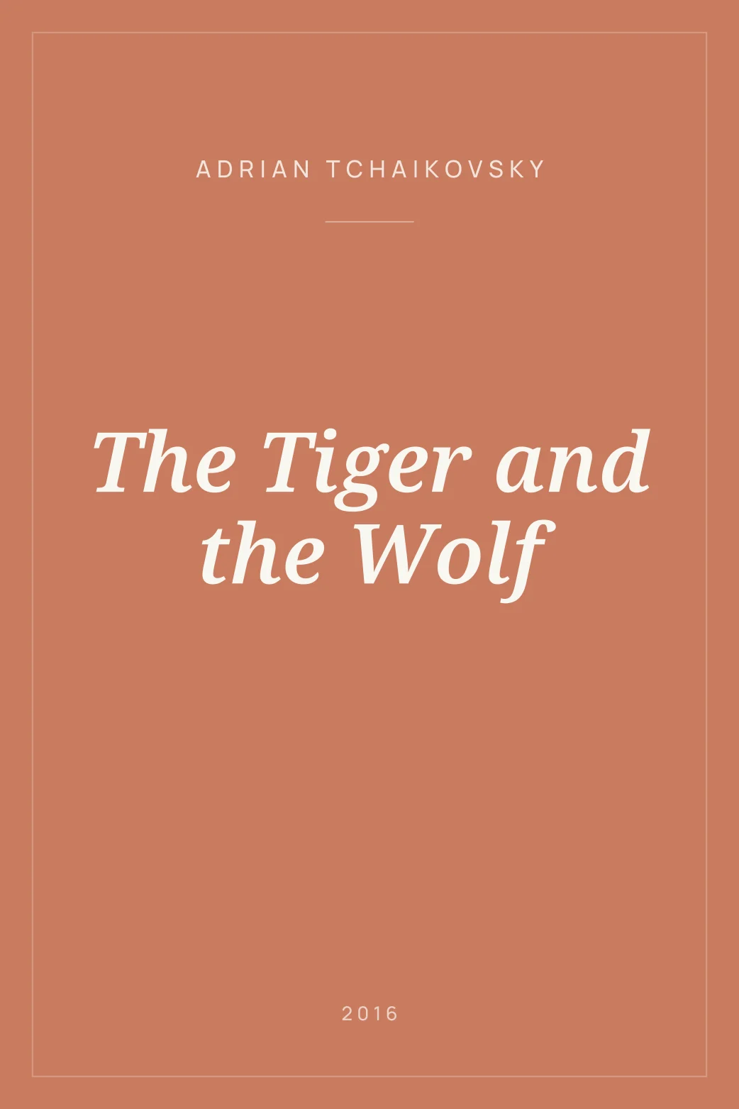 Portada de The Tiger and the Wolf