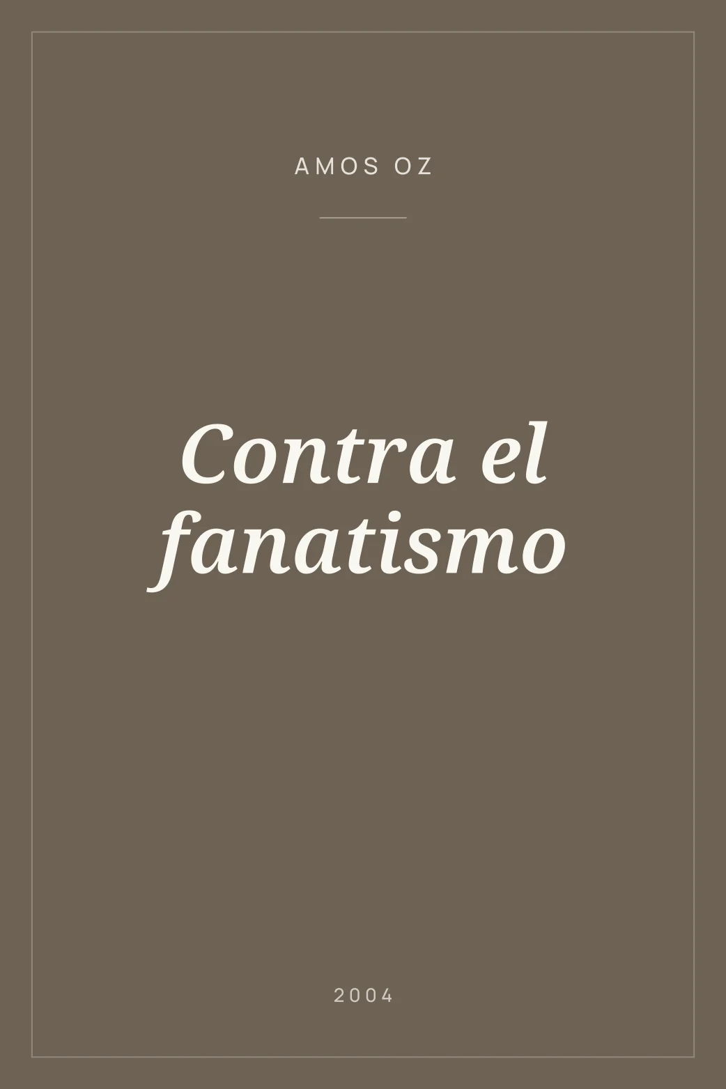 Portada de Contra el fanatismo