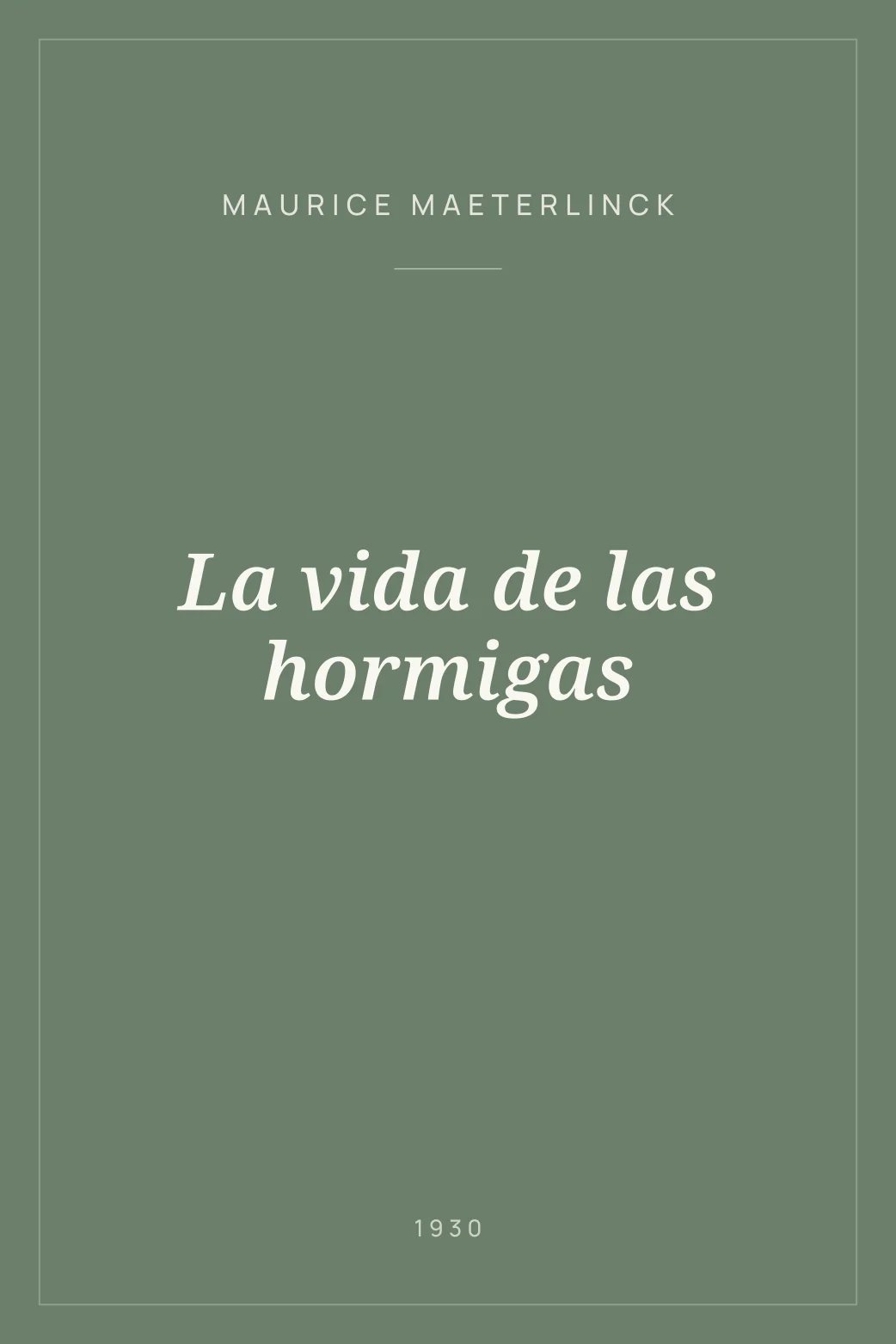 Portada de La vida de las hormigas
