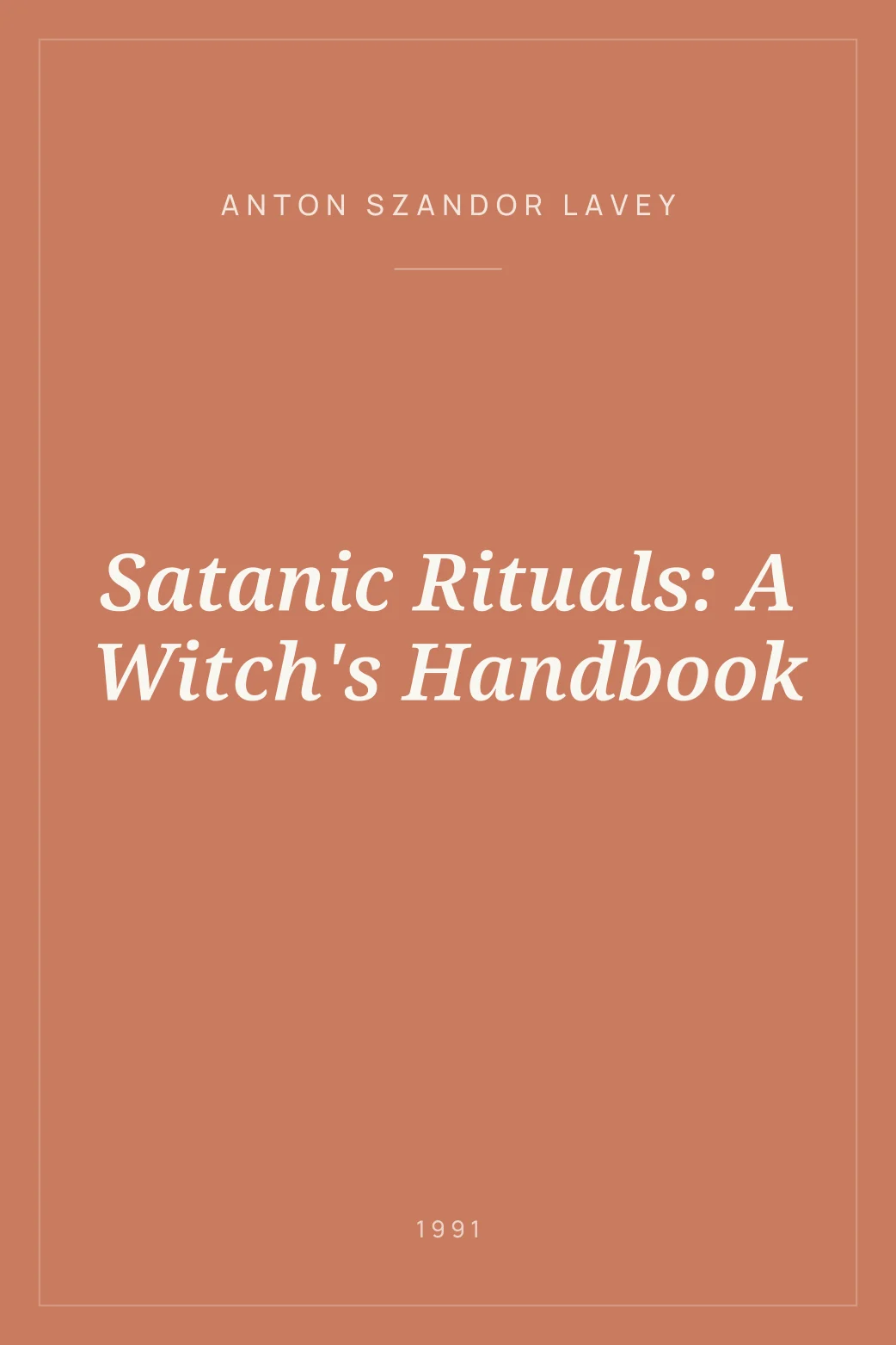 Portada de Satanic Rituals: A Witch's Handbook