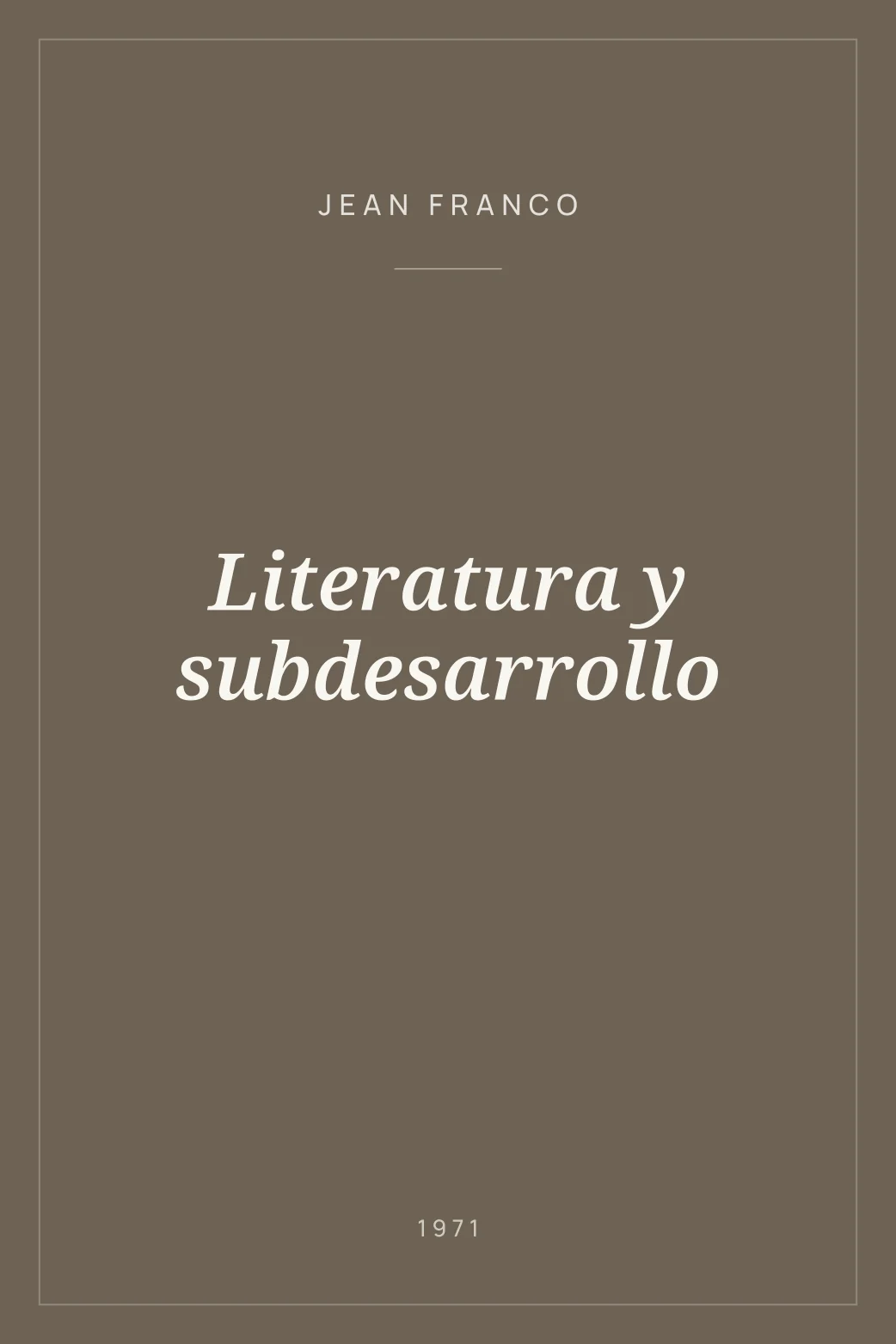 Portada de Literatura y subdesarrollo