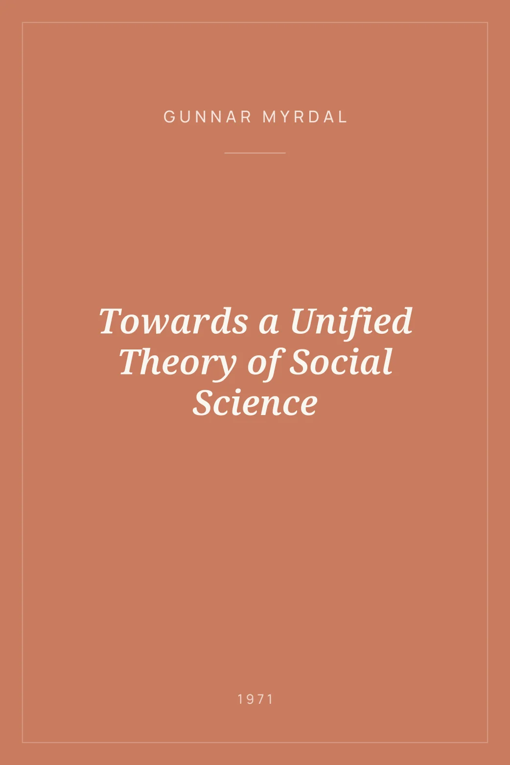Portada de Towards a Unified Theory of Social Science