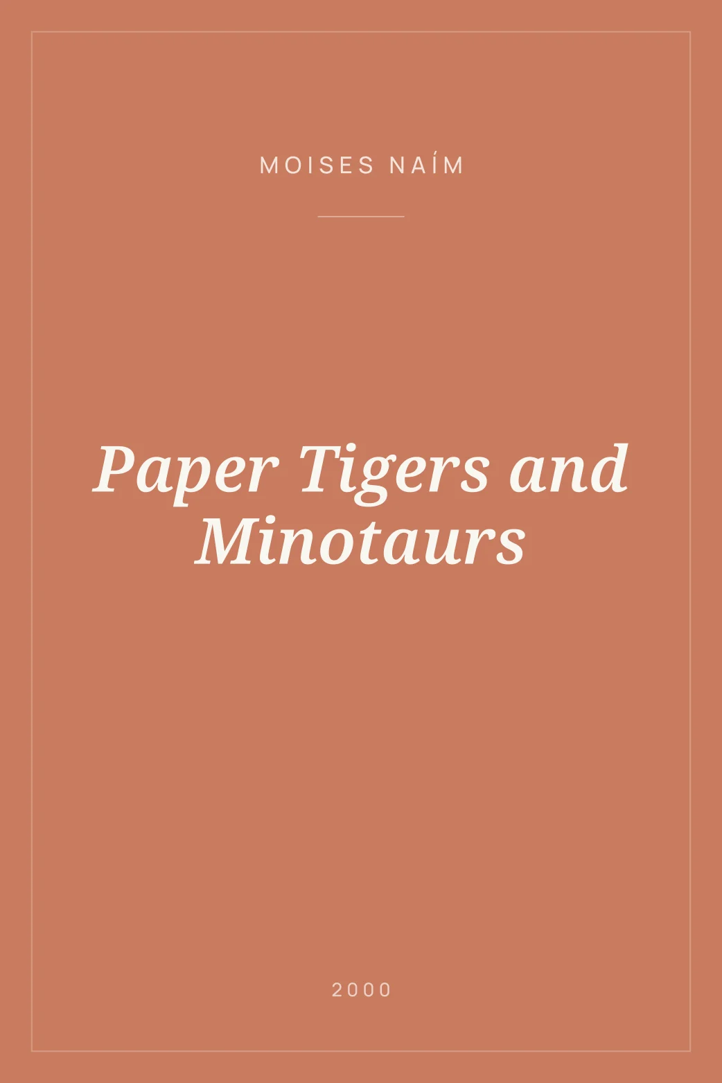 Portada de Paper Tigers and Minotaurs