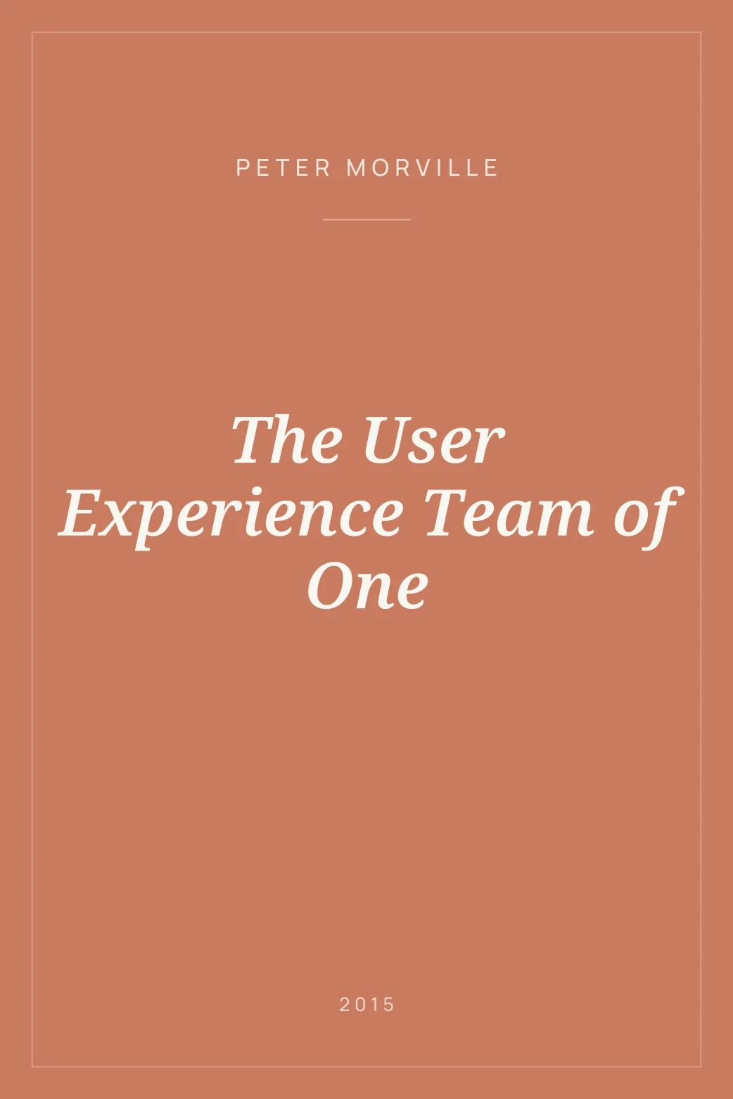 Portada de The User Experience Team of One