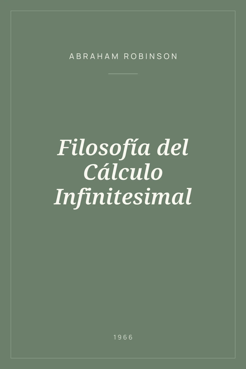 Portada de Filosofía del Cálculo Infinitesimal