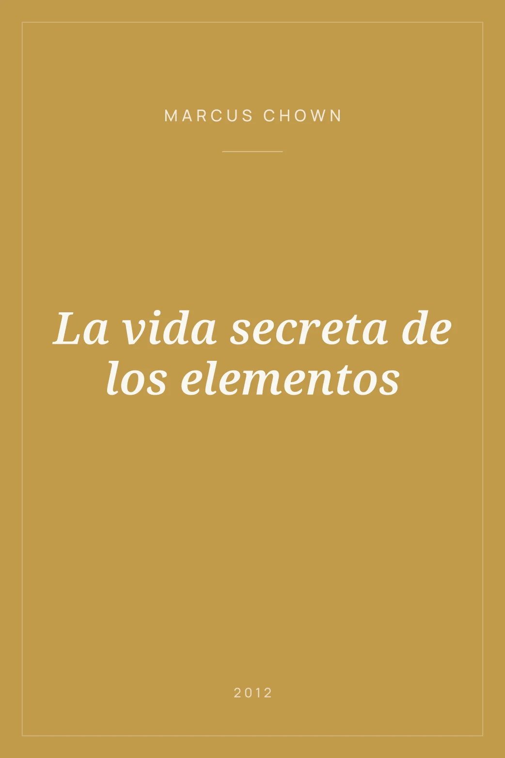 Portada de La vida secreta de los elementos