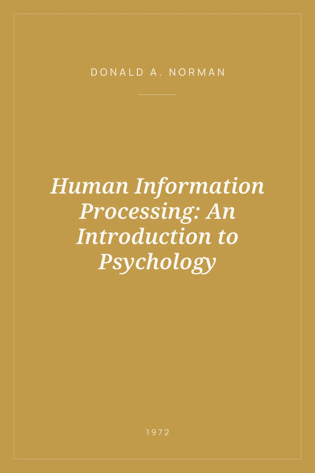 Portada de Human Information Processing: An Introduction to Psychology