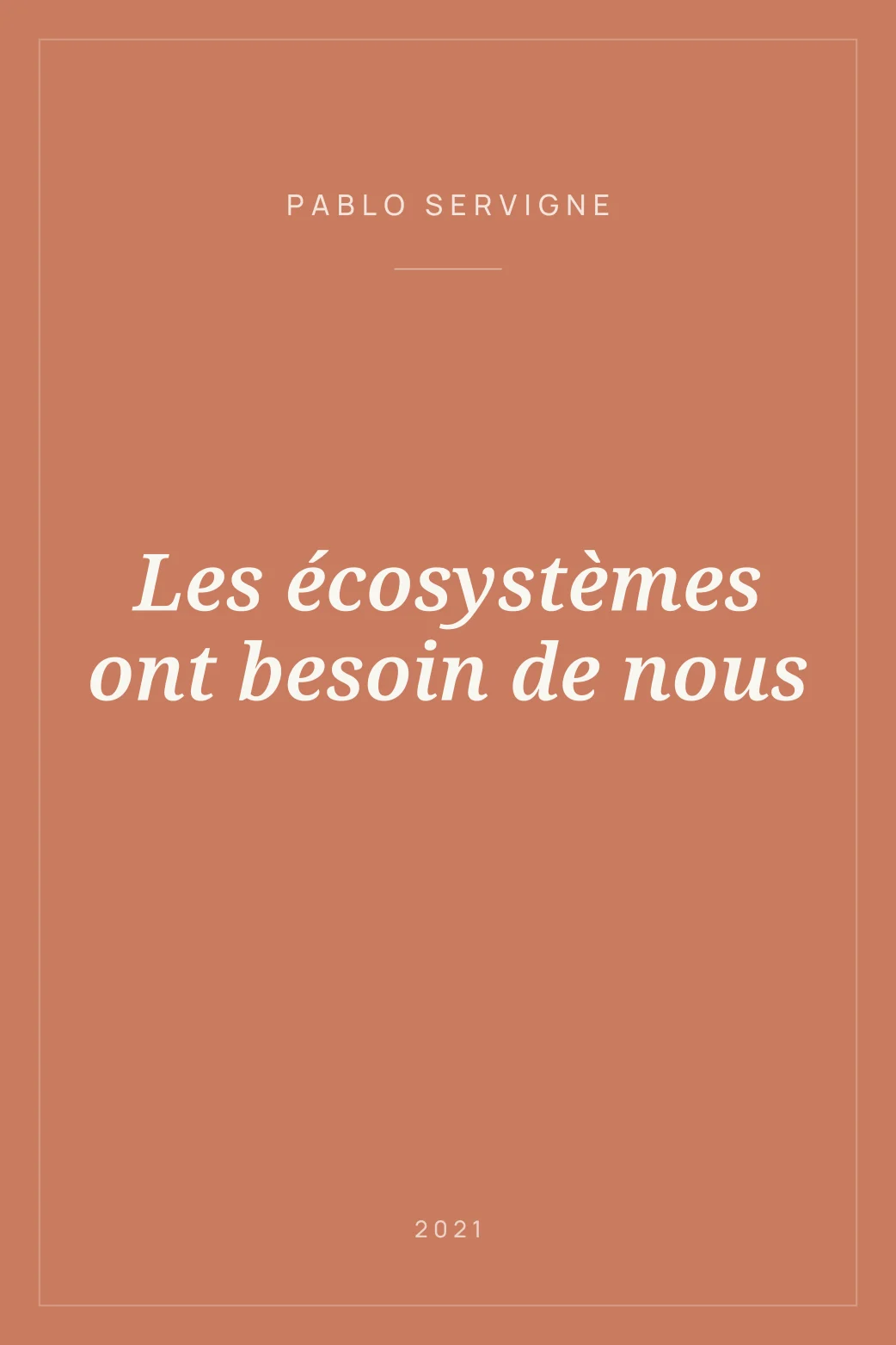 Portada de Les écosystèmes ont besoin de nous