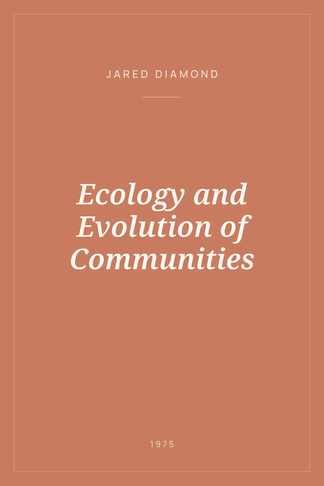 Portada de Ecology and Evolution of Communities