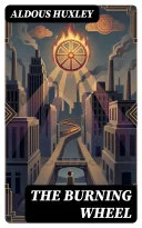 Portada de La rueda ardiente