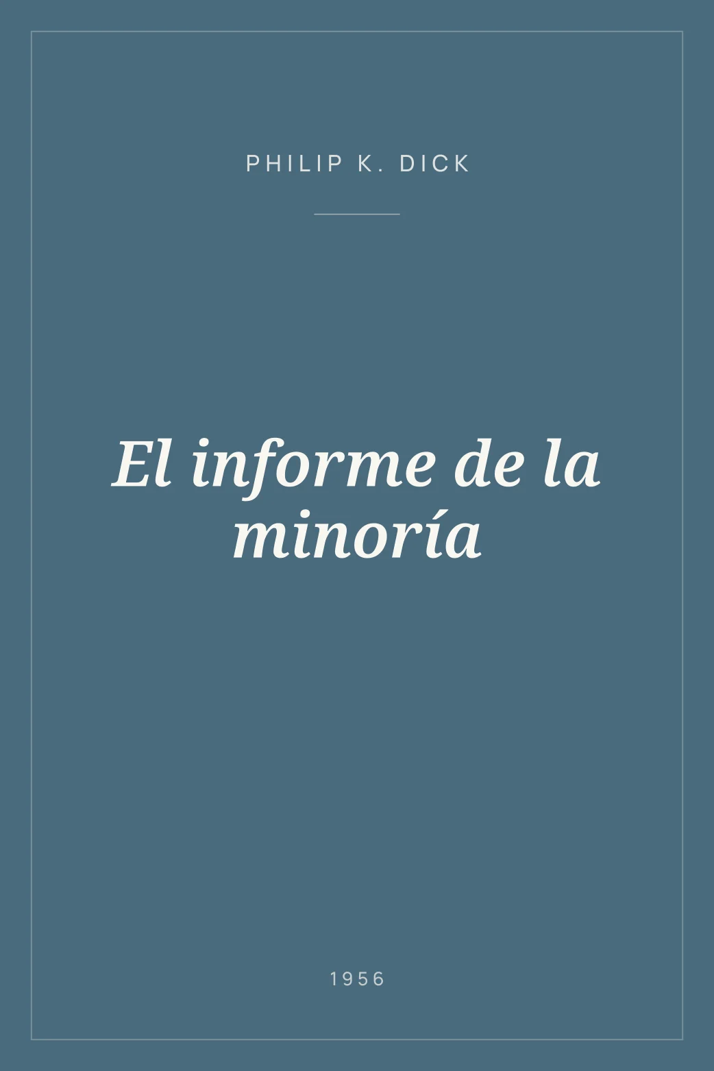 Portada de El informe de la minoría