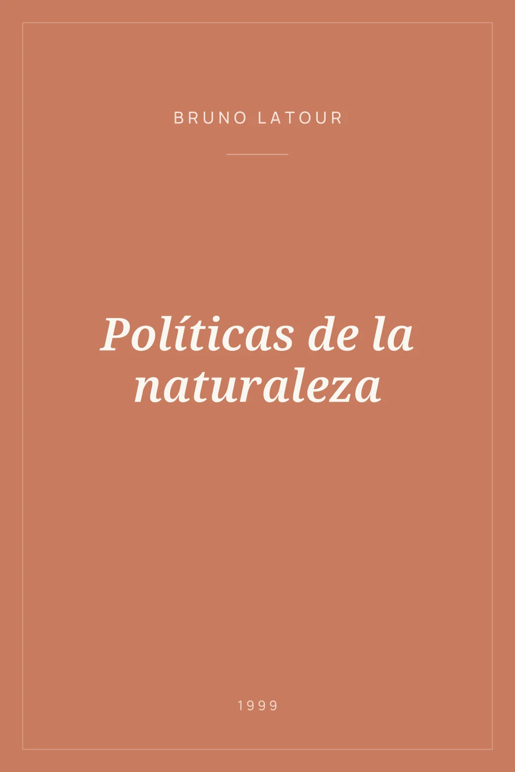 Portada de Políticas de la naturaleza