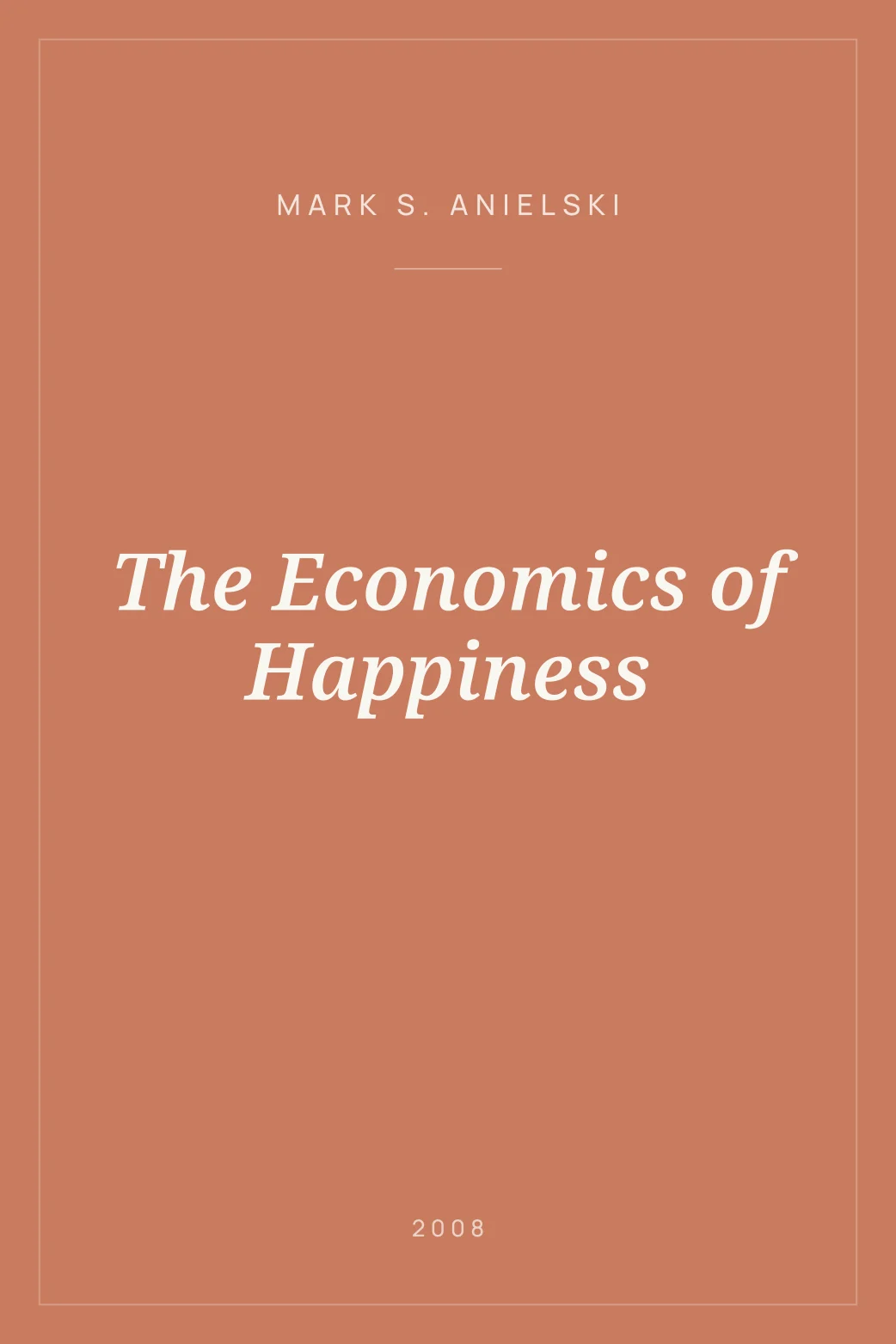 Portada de The Economics of Happiness